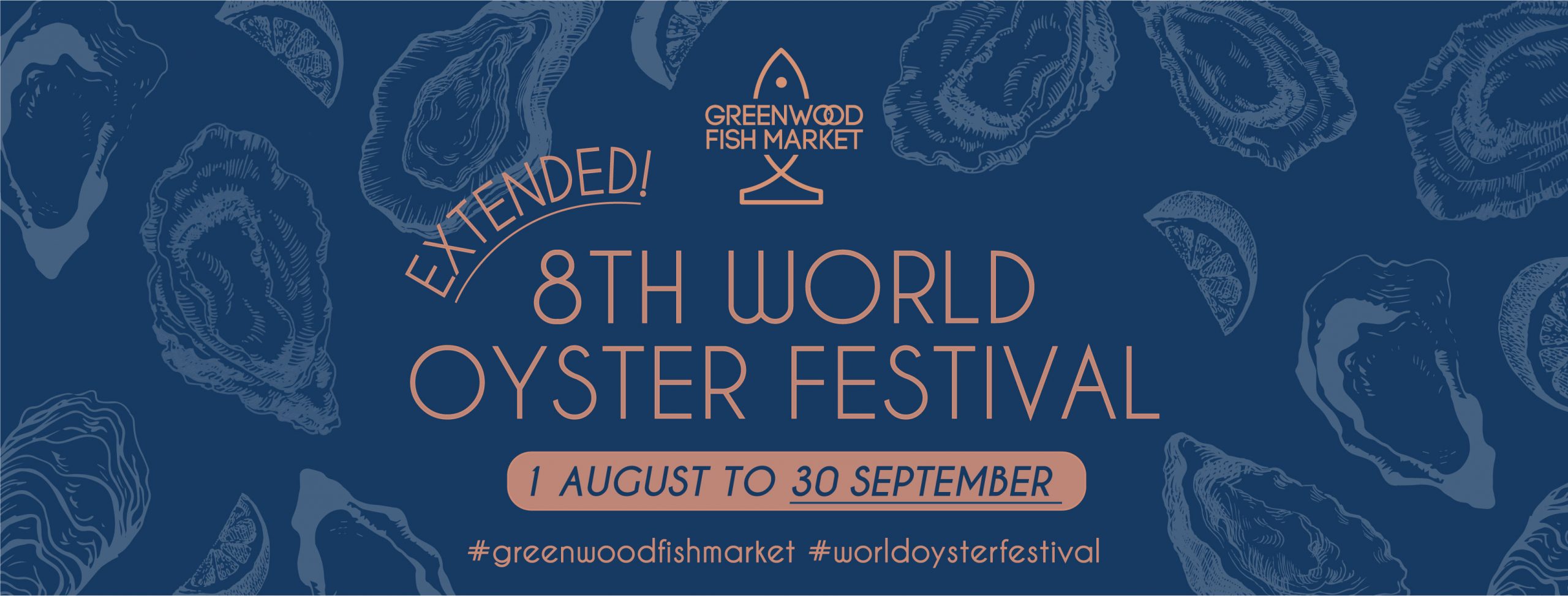 8th World Oyster Festival: 1 August- 30 September 2020 (Singapore) [Extended by popular demand!]