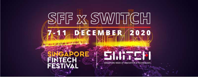 Singapore FinTech Festival: 7 – 11 Dec 2020